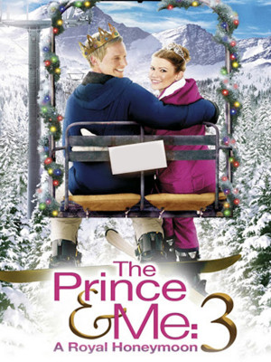The Prince & Me 3: A Royal Honeymoon
