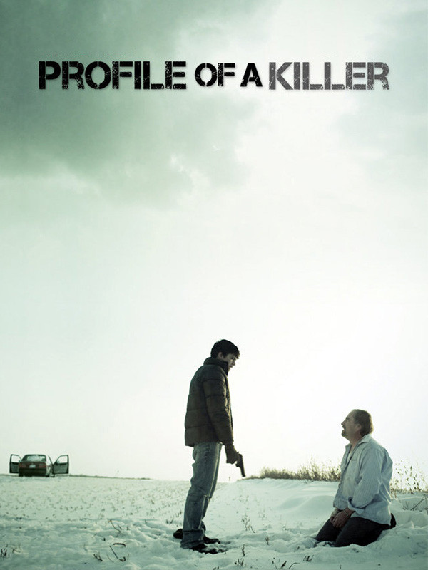 Profile of a Killer