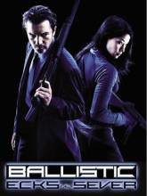 Ballistic: Ecks vs. Sever