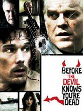 Before the Devil Knows Youre Dead
